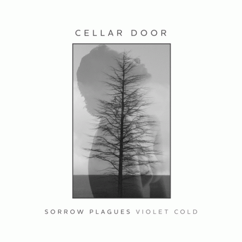 Sorrow Plagues : Cellar Door